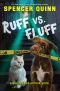 [Queenie & Arthur 01] • Ruff vs. Fluff